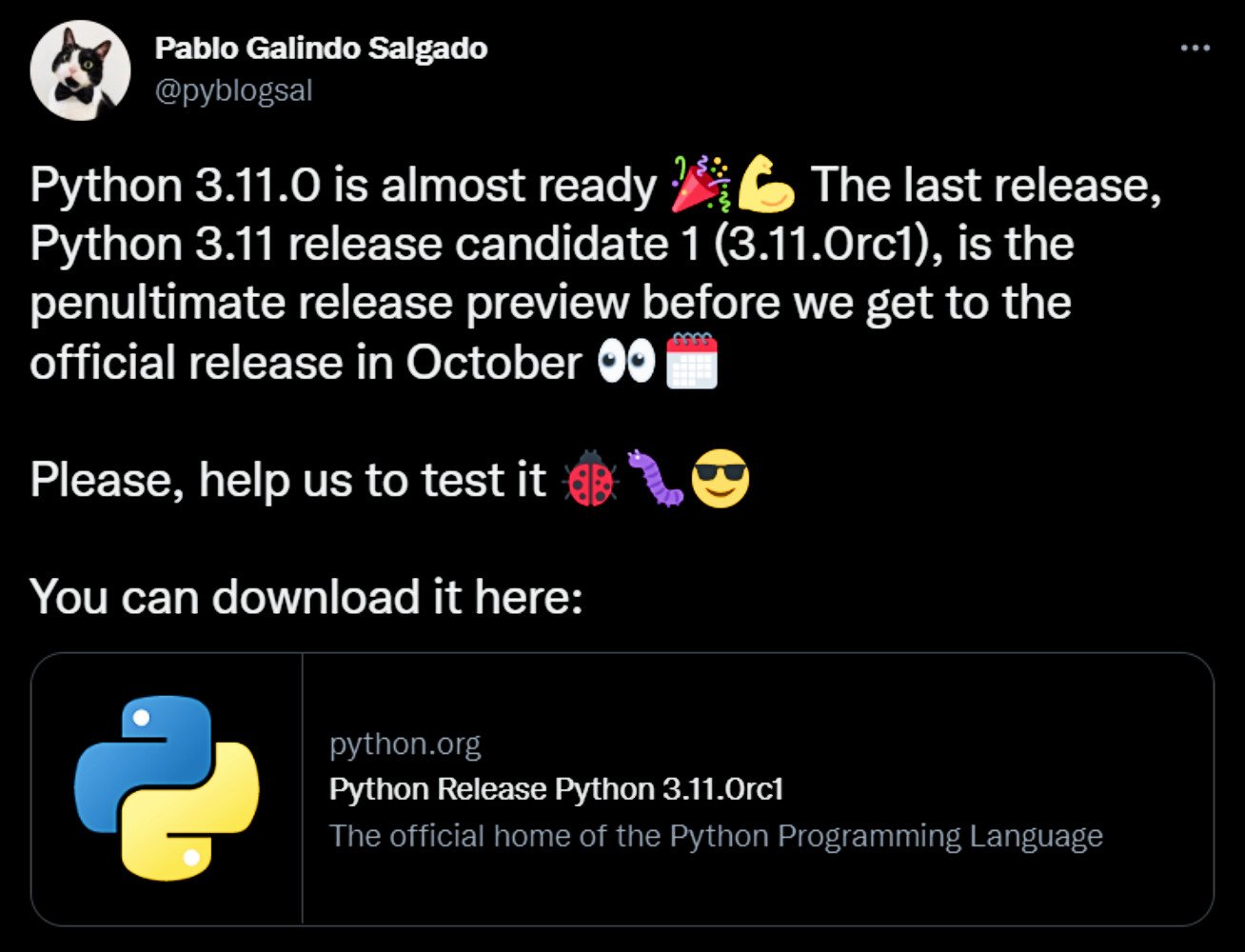 Tweet by @pyblogsal about lastest Python 3.11 release candidate 3.11.0rc1